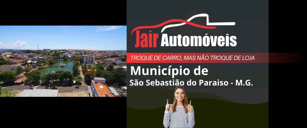 Veículos Semi Novos em São Sebastião do Paraíso M.G. - Jair Automóveis